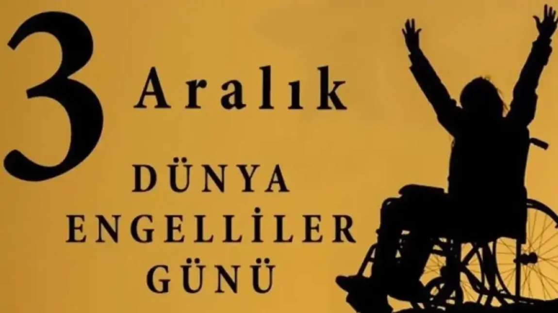 Dünya Engelliler Günü 